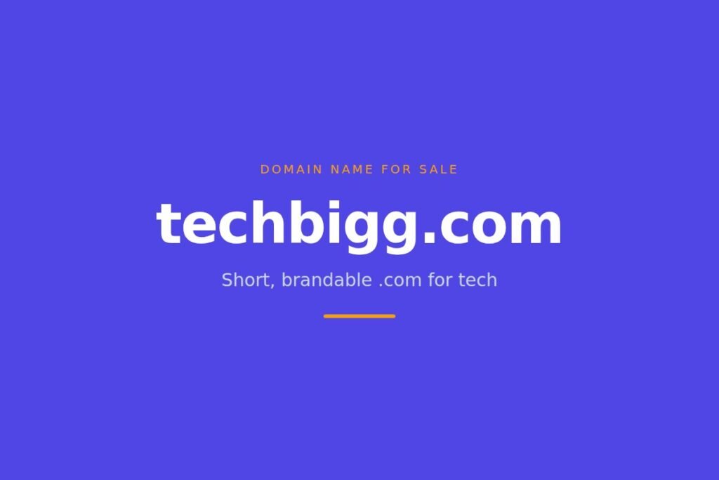 TechBigg.com — short, brandable .com for a tech blog or gadget brand